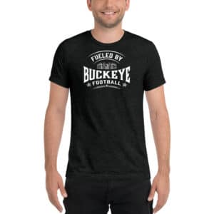 Fueled By Buckeye Football Short Sleeve T-shirt