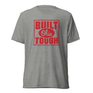 Built Ohio Tough Short Sleeve T-shirt