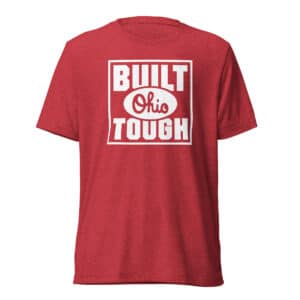 Built Ohio Tough Short Sleeve T-shirt